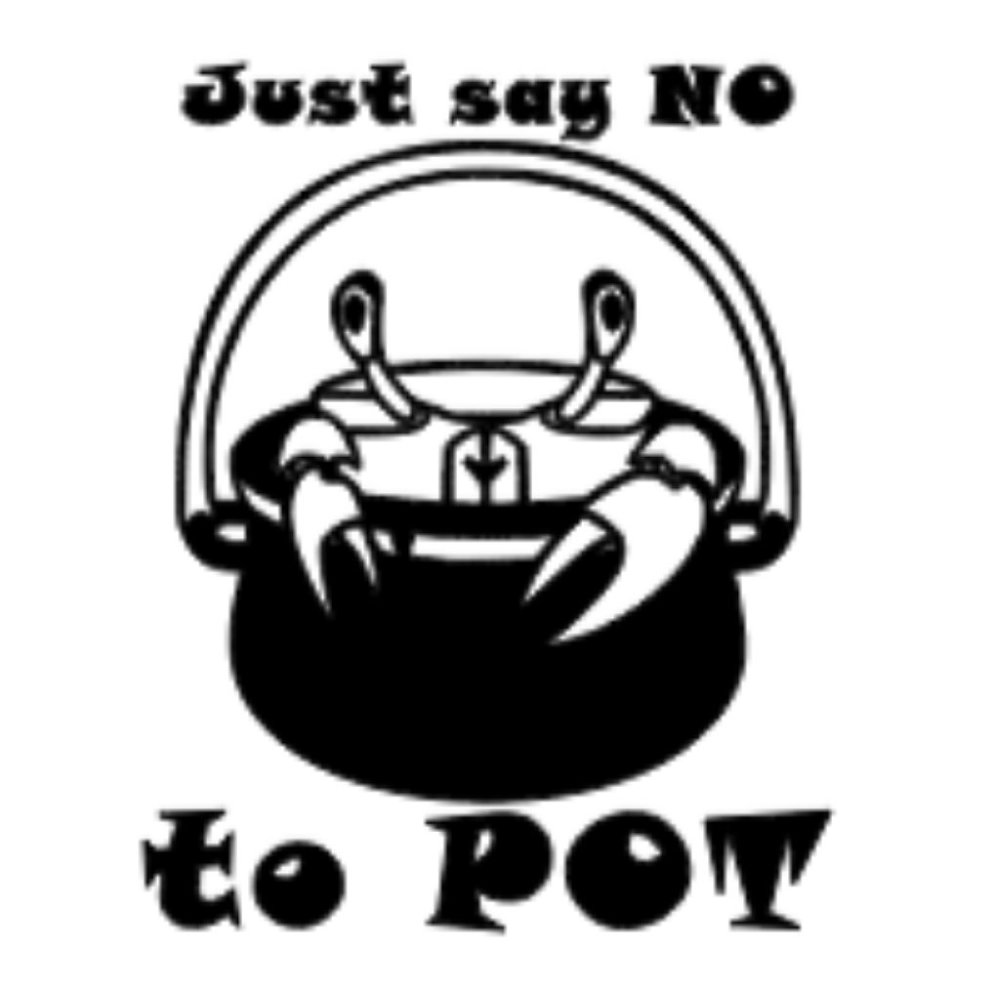 Just Say No to Pot Decal